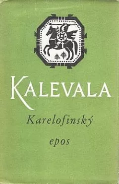 Kalevala - Karelofinský epos