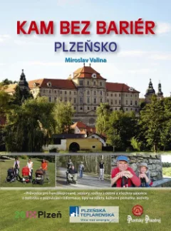 Kam bez bariér: Plzeňsko
