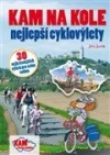 Kam na kole - nejlepší cyklovýlety