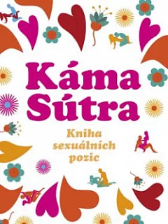 Káma Sútra - Kniha sexuálních pozic