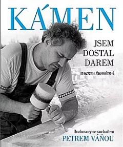 Kámen jsem dostal darem