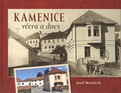 Kamenice včera a dnes