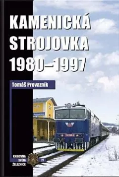 Kamenická strojovka 1980-1997