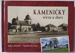 Kameničky včera a dnes