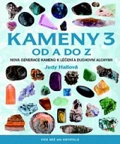 Kameny 3 od A do Z - Více než 250 krystalů