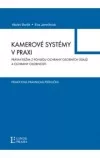 Kamerové systémy v praxi
