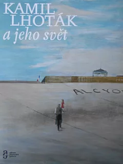 Kamil Lhoták a jeho svět