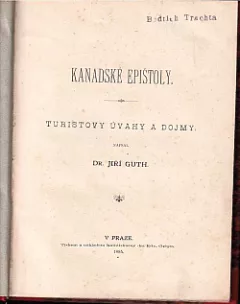 Kanadské epištoly - turistovy úvahy a dojmy