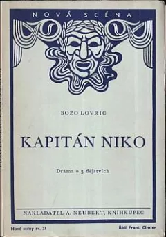 Kapitán Niko: Drama o 3 dějstvích