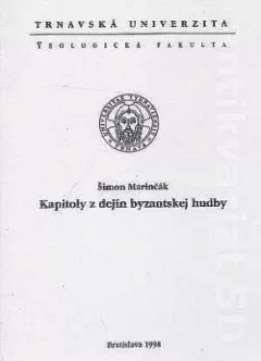 Kapitoly z dejín byzantskej hudby