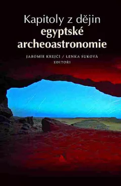 Kapitoly z dějin egyptské archeoastronomie