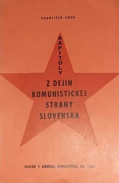 Kapitoly z dejín Komunistickej strany Slovenska