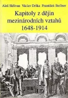 Kapitoly z dějin mezinárodních vztahů 1648 - 1914