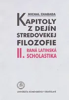 Kapitoly z dejín stredovekej filozofie. II., Raná latinská scholastika