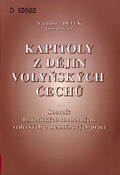 Kapitoly z dějin volyňských Čechů