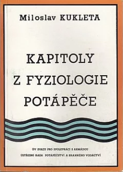 Kapitoly z fyziologie potápěče