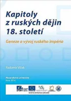 Kapitoly z ruských dějin 18. století. Geneze a vývoj ruského impéria