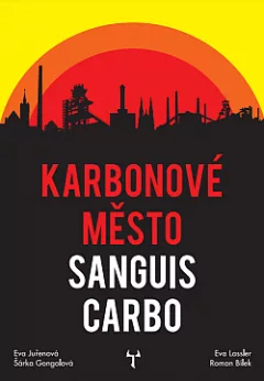 Karbonové město: Sanguis Carbo