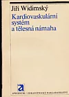 Kardiovaskulární systém a tělesná námaha