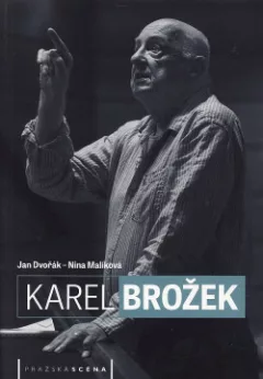 Karel Brožek – Víra v sílu loutkového divadla