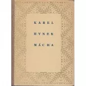 Karel Hynek Mácha - výbor z díla