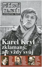 Karel Kryl zklamaný, ale vždy svůj