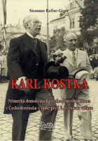Karl Kostka a Německá demokratická svobodomyslná strana v Československu v době před 2. světovou válkou