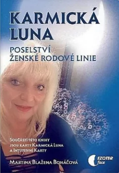 Karmická luna: Poselství ženské rodové linie