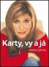 Karty, vy a já