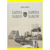 Karviná - Darkov = Karwina - Darków