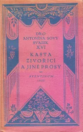 Kasta živořící a jiné prosy