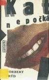 Kat nepočká