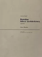 Katalog lidové architektury: Část čtvrtá, Okres Blansko