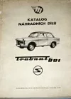 Katalog náhradních dílů Trabant 601