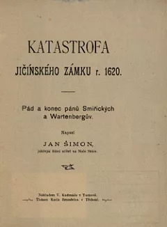Katastrofa jičínského zámku r. 1620