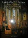 Katedrála sv. Ducha. Kaple sv. Klimenta, Biskupská rezidence