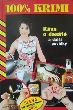 Káva o desáté a další povídky
