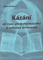 Kázání od času předreformačního k velkému probuzení