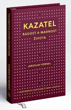 Kazatel: Radost a marnost života