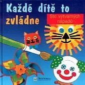 Každé dítě to zvládne