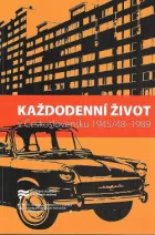 Každodenní život v Československu 1945/48-1989