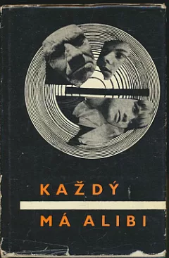 Každý má alibi