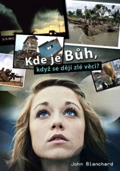 Kde je Bůh, když se dějí zlé věci?