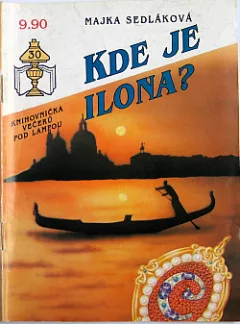Kde je Ilona?
