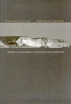 Kde končí pustina