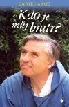 Kdo je můj bratr?