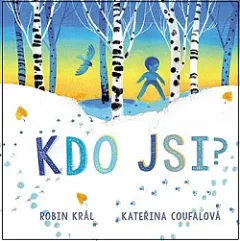Kdo jsi?