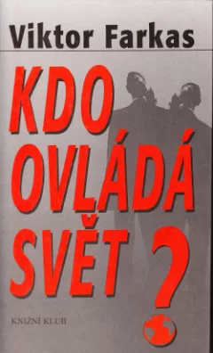 Kdo ovládá svět?