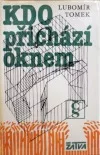 Kdo přichází oknem