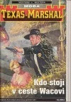Kdo stojí v cestě Wacovi